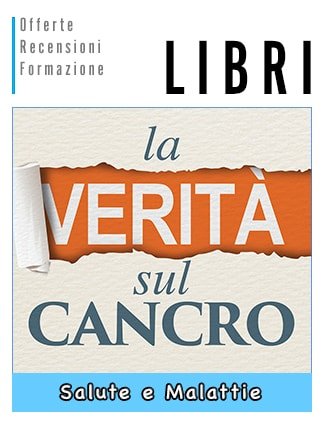 La Verità sul Cancro libro di Ty Bollinger